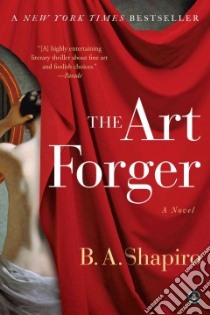 The Art Forger libro in lingua di Shapiro B. A. (COR)