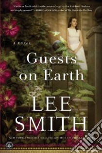 Guests on Earth libro in lingua di Smith Lee
