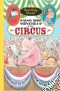 Secrets of the Circus libro in lingua di Klise Kate, Klise M. Sarah (ILT)