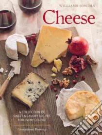 Williams-sonoma Cheese libro in lingua di Brennan Georgeanne, Caruso Maren (PHT)