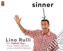 Sinner (CD Audiobook) libro in lingua di Rulli Lino