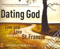 Dating God libro in lingua di Horan Daniel P.
