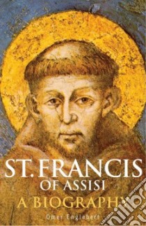 St. Francis of Assisi libro in lingua di Englebert Omer