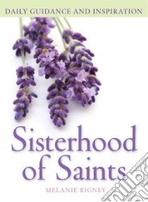 Sisterhood of Saints libro in lingua di Rigney Melanie