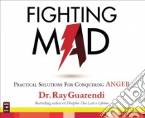 Fighting Mad libro in lingua di Guarendi Ray