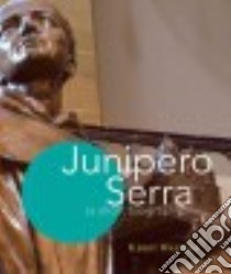 Junipero Serra libro in lingua di Walters Kerry