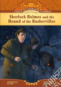 Sherlock Holmes and the Hound of the Baskervilles libro in lingua di Doyle Arthur Conan Sir, Fields Jan (ADP), Caparo Antonio Javier (ILT)