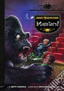 Ghost Detectors Book 12: Monsters! libro in lingua di Enderle Dotti, McWilliam Howard (ILT)