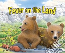 Fever on the Land libro in lingua di Aitken Stephen