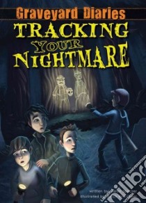 Tracking Your Nightmare: Book 1 libro in lingua di Specter Baron, Kneupper Setch (ILT)