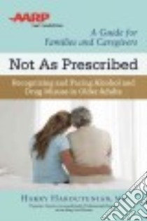 Not As Prescribed libro in lingua di Haroutunian Harry M.D., Bales Susan Ford (FRW)