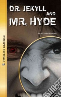 Dr. Jekyll and Mr. Hyde libro in lingua di Stevenson Robert Louis, Greene Janice (ADP)