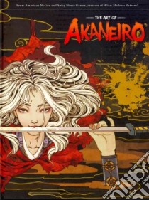 The Art of Akaneiro libro in lingua di Spicy Horse Games (COR), Marshall Dave (COR)