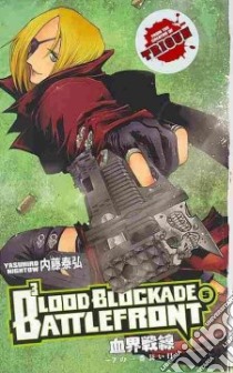 Blood Blockade Battlefront 5 libro in lingua di Nightow Yasuhiro, Johnson Matthew (TRN)
