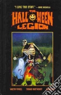 Halloween Legion libro in lingua di Powell Martin, Leto Diana, Boatwright Thomas (ILT)