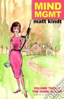 Mind MGMT 3 libro in lingua di Kindt Matt, Bendis Brian Michael (FRW)