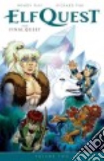 Elfquest the Final Quest 2 libro in lingua di Pini Wendy, Pini Richard