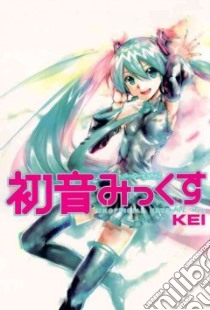 Unofficial Hatsune Mix libro in lingua di Kei