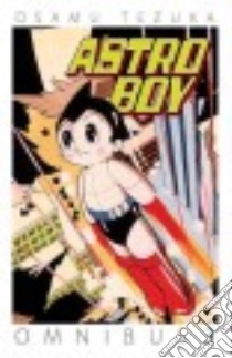 Astro Boy Omnibus 3 libro in lingua di Tezuka Osamu, Schodt Frederik L. (TRN)