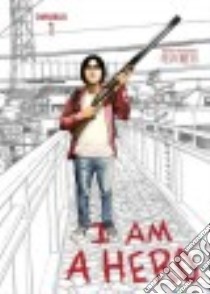 I Am a Hero Omnibus 1 libro in lingua di Hanazawa Kengo