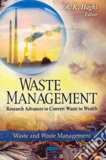Waste Management libro in lingua di Haghi A. K.