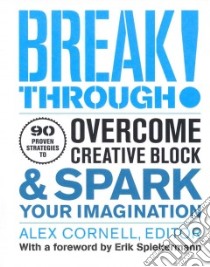 Breakthrough! libro in lingua di Cornell Alex (EDT), Spiekermann Erik (FRW)