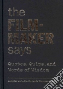 The Filmmaker Says libro in lingua di Stern Jamie Thompson (COM)