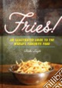 Fries! libro in lingua di Lingle Blake