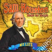 Sam Houston libro in lingua di Turner Carolyn