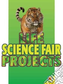 Life Science Fair Projects libro in lingua di McGill Jordan