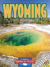 Wyoming libro in lingua di Parker Janice