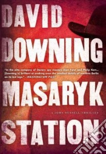 Masaryk Station libro in lingua di Downing David