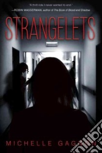Strangelets libro in lingua di Gagnon Michelle