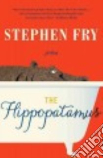 The Hippopotamus libro in lingua di Fry Stephen