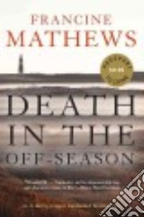 Death in the Off-Season libro in lingua di Mathews Francine