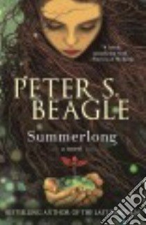 Summerlong libro in lingua di Beagle Peter S.