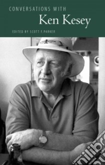 Conversations With Ken Kesey libro in lingua di Parker Scott F. (EDT)
