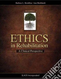 Ethics in Rehabilitation libro in lingua di Kornblau Barbara L., Burkhardt Ann
