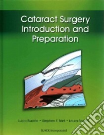 Cataract Surgery libro in lingua di Buratto Lucio M.D., Brint Stephen F. M.D., Sacchi Laura M.D.