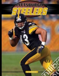 Pittsburgh Steelers libro in lingua di Robinson Tom