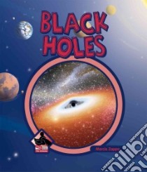 Black Holes libro in lingua di Zappa Marcia