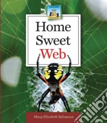 Home Sweet Web libro in lingua di Salzmann Mary Elizabeth