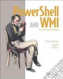 Powershell and WMI libro in lingua di Siddaway Richard, Wilson Ed (FRW)