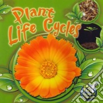 Plant Life Cycles libro in lingua di Lundgren Julie K.