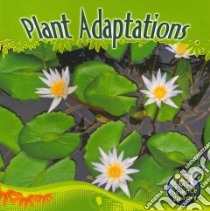 Plant Adaptations libro in lingua di Lundgren Julie K.