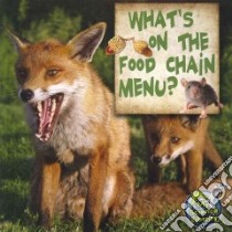 What's on the Food Chain Menu? libro in lingua di Lundgren Julie K.