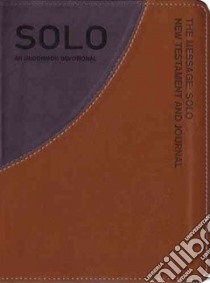 The Message: SOLO New Testament and Journal libro in lingua di Peterson Eugene H. (EDT)