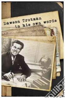 Dawson Trotman libro in lingua di Albert Ken (COM), Fletcher Susan (COM), Hankins Doug (COM)