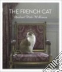 The French Cat libro in lingua di McKenna Rachael Hale