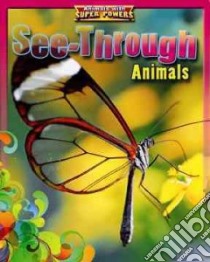 See-through Animals libro in lingua di Lunis Natalie